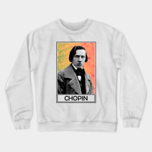 Frederic Chopin Crewneck Sweatshirt